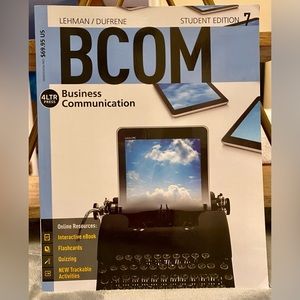 BCOM Business Communication Student Edition 7; Lehman/Dufrene; Cengage; No Card